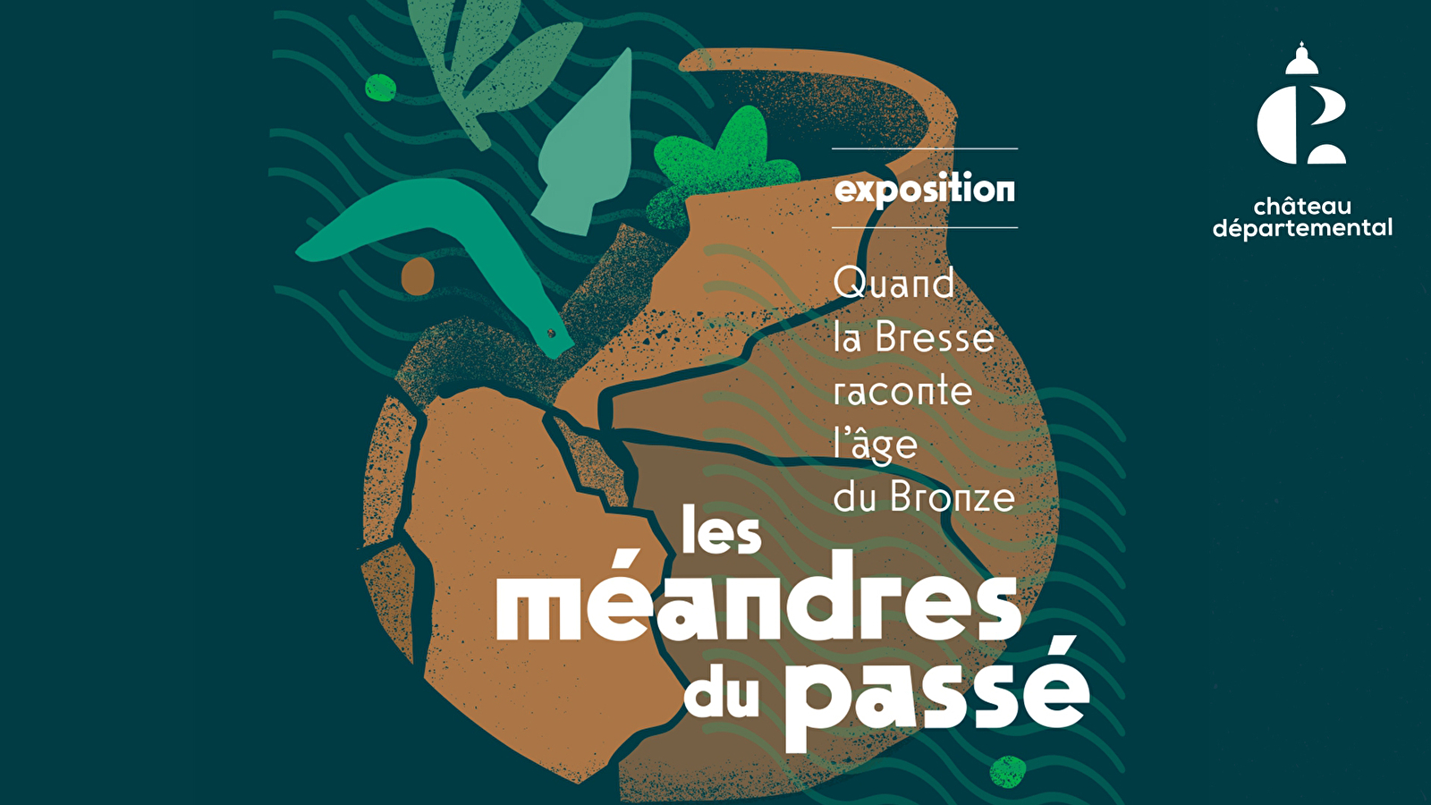 Exposition 'Les méandres du passé : quand la Bresse raconte l'âge du Bronze'